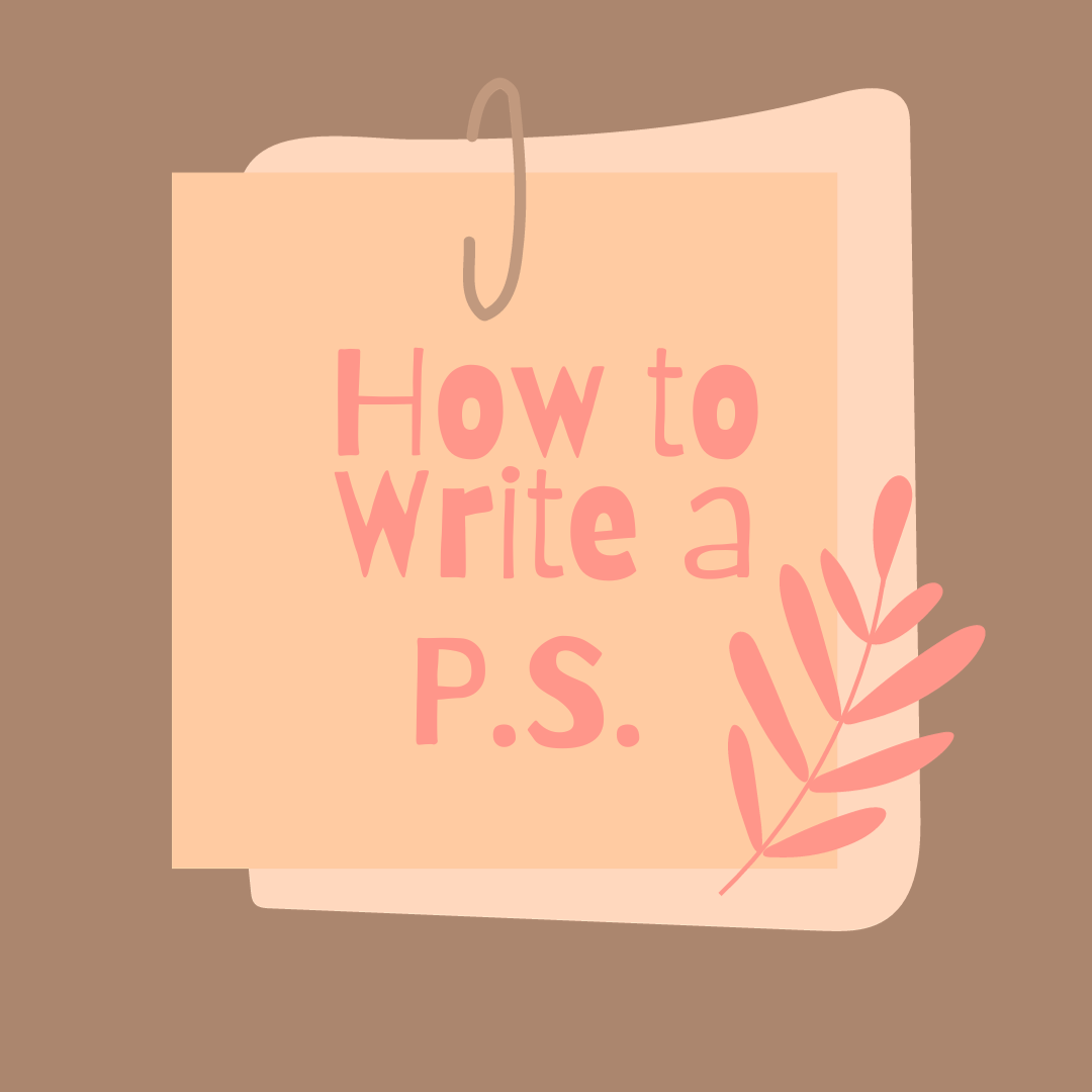 How to Write a PS: Your Year-End Letter